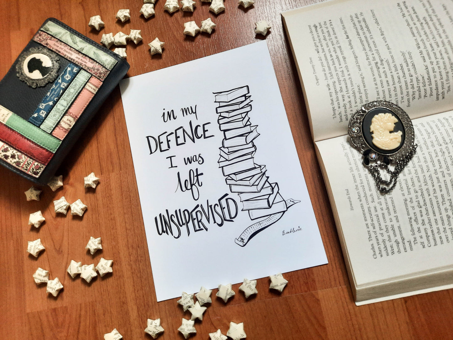In My Defence I was Left Unsupervised - Reader Quote Art Print