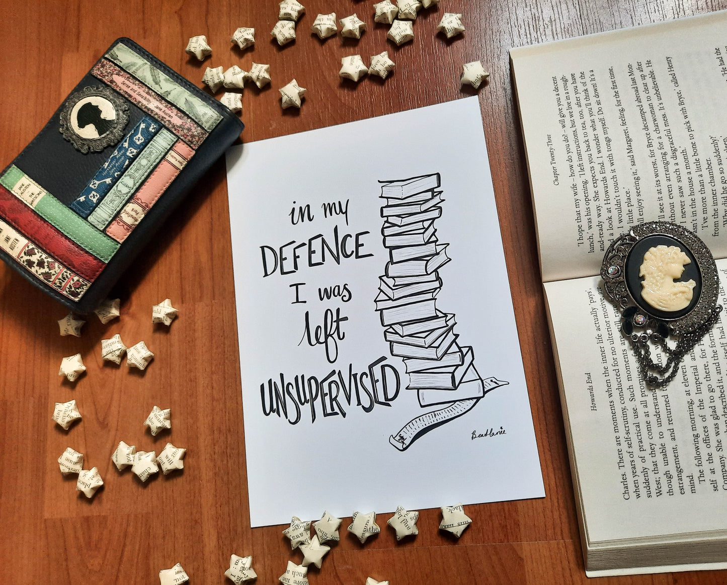 In My Defence I was Left Unsupervised - Reader Quote Art Print